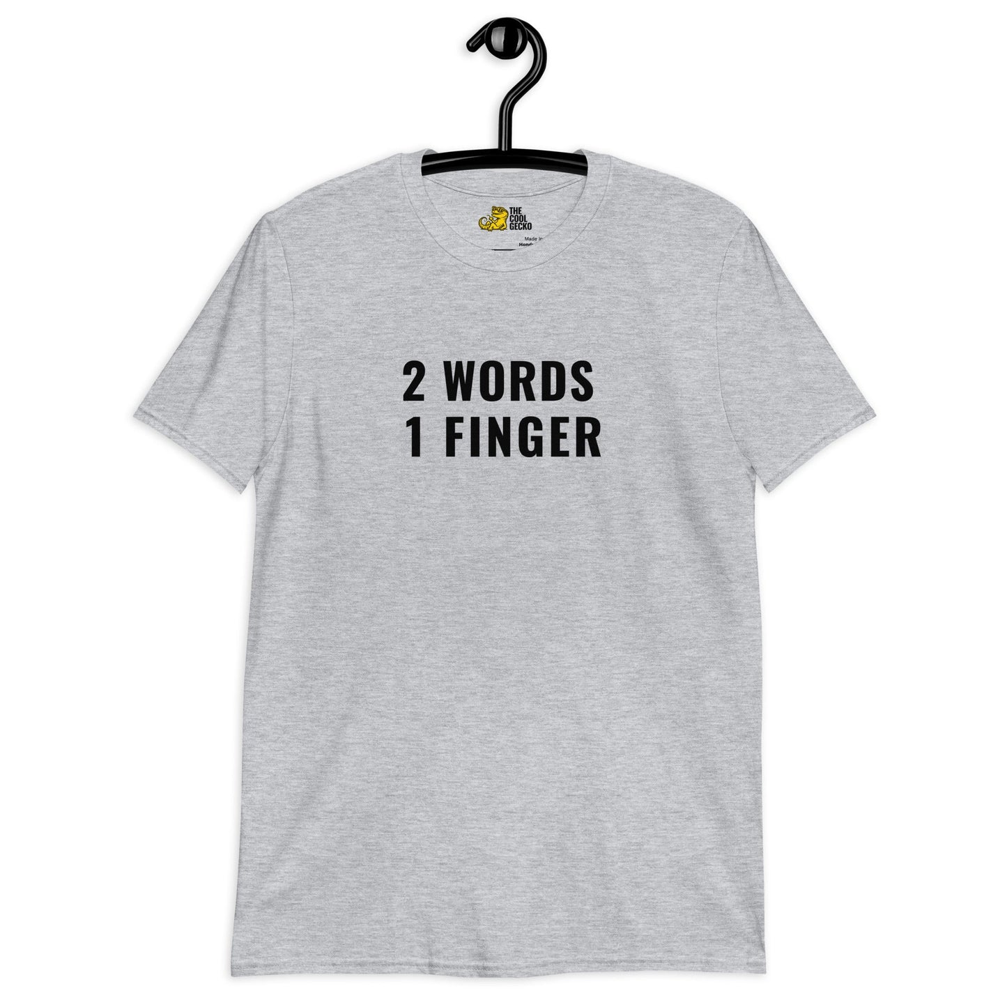 2 Words 1 Finger Tee - The Cool Gecko