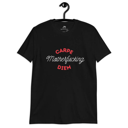 Carpe Motherfucking Diem Tee - The Cool Gecko