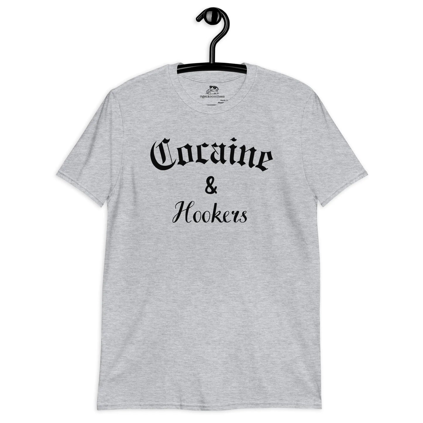 Cocaine & Hookers Tee - The Cool Gecko