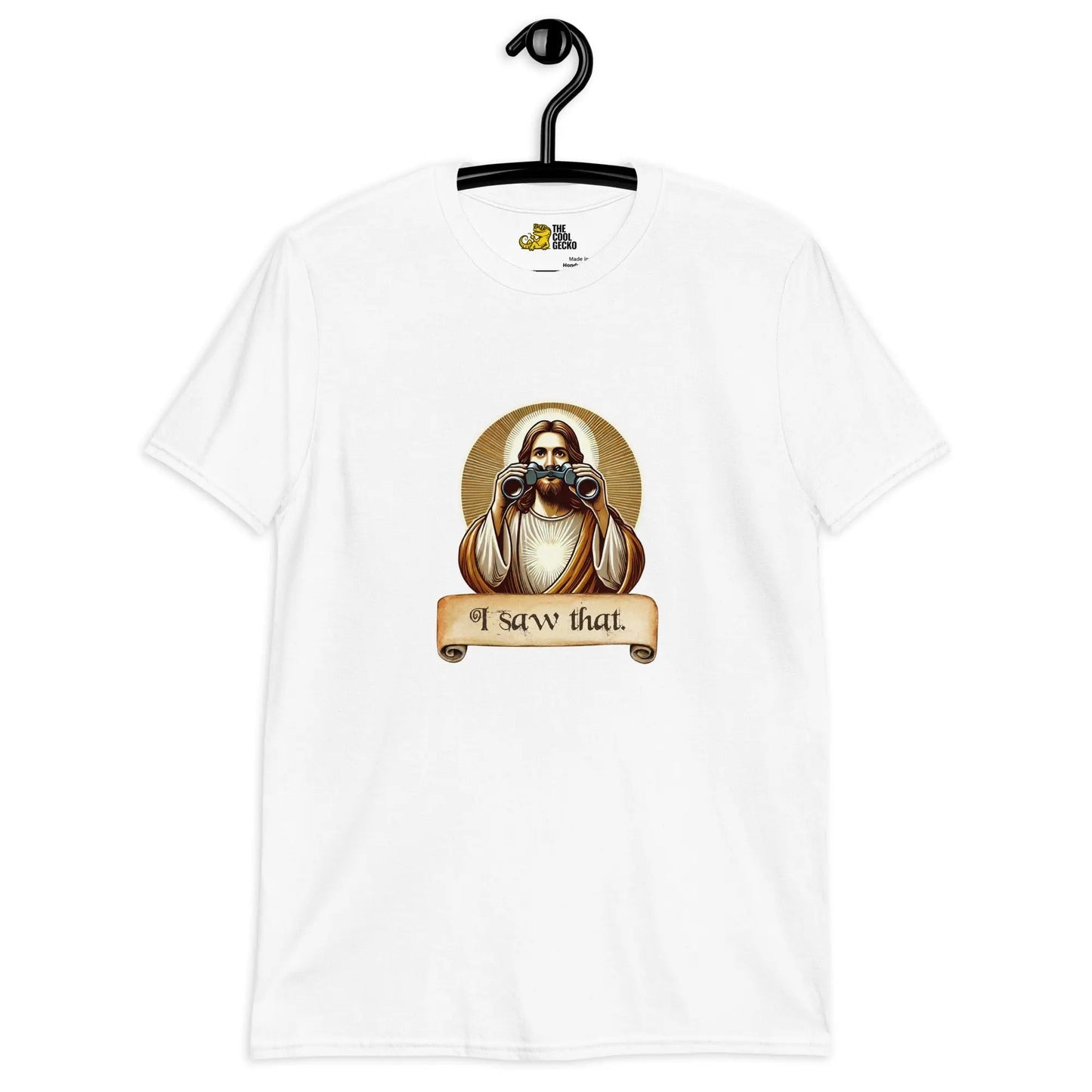 Jesus I Saw that Tee - The Cool Gecko