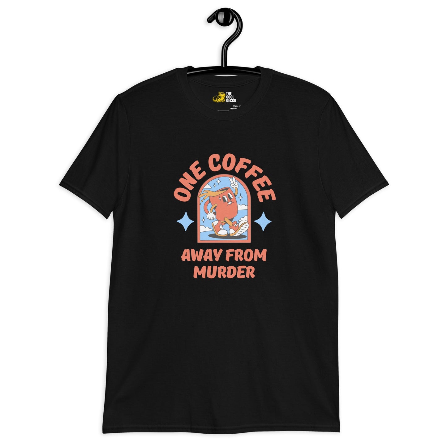 One Coffee Away from Murder - The Cool Gecko