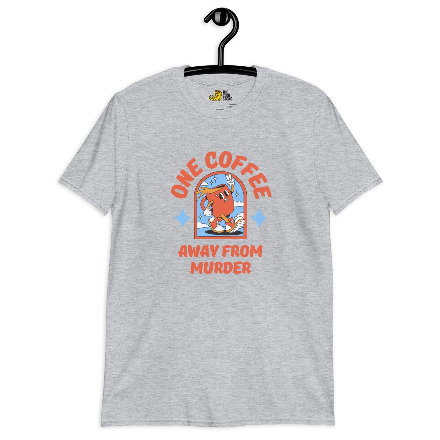 One Coffee Away from Murder - The Cool Gecko