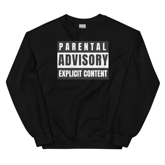 Parental Advisory Explicit Content Sweatshirt - The Cool Gecko