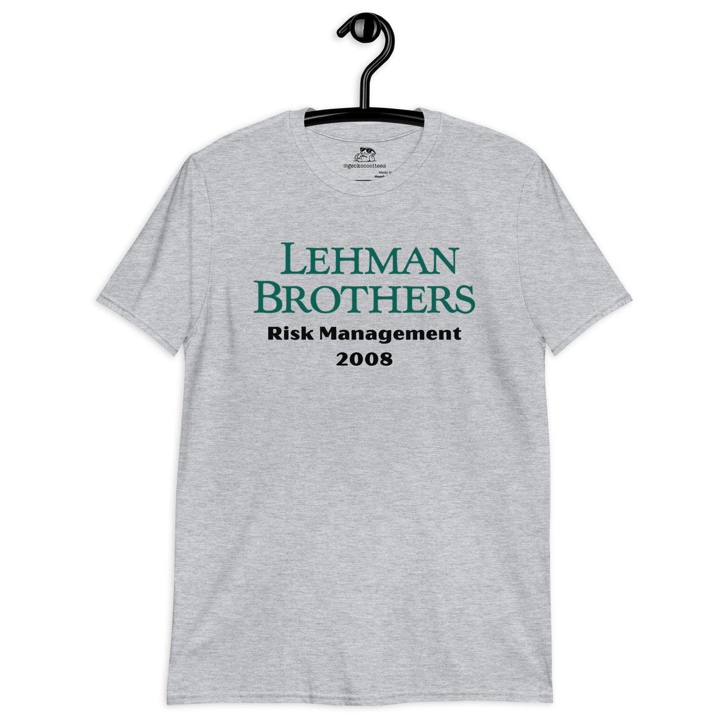 Lehman Brothers 2008 Tee - The Cool Gecko