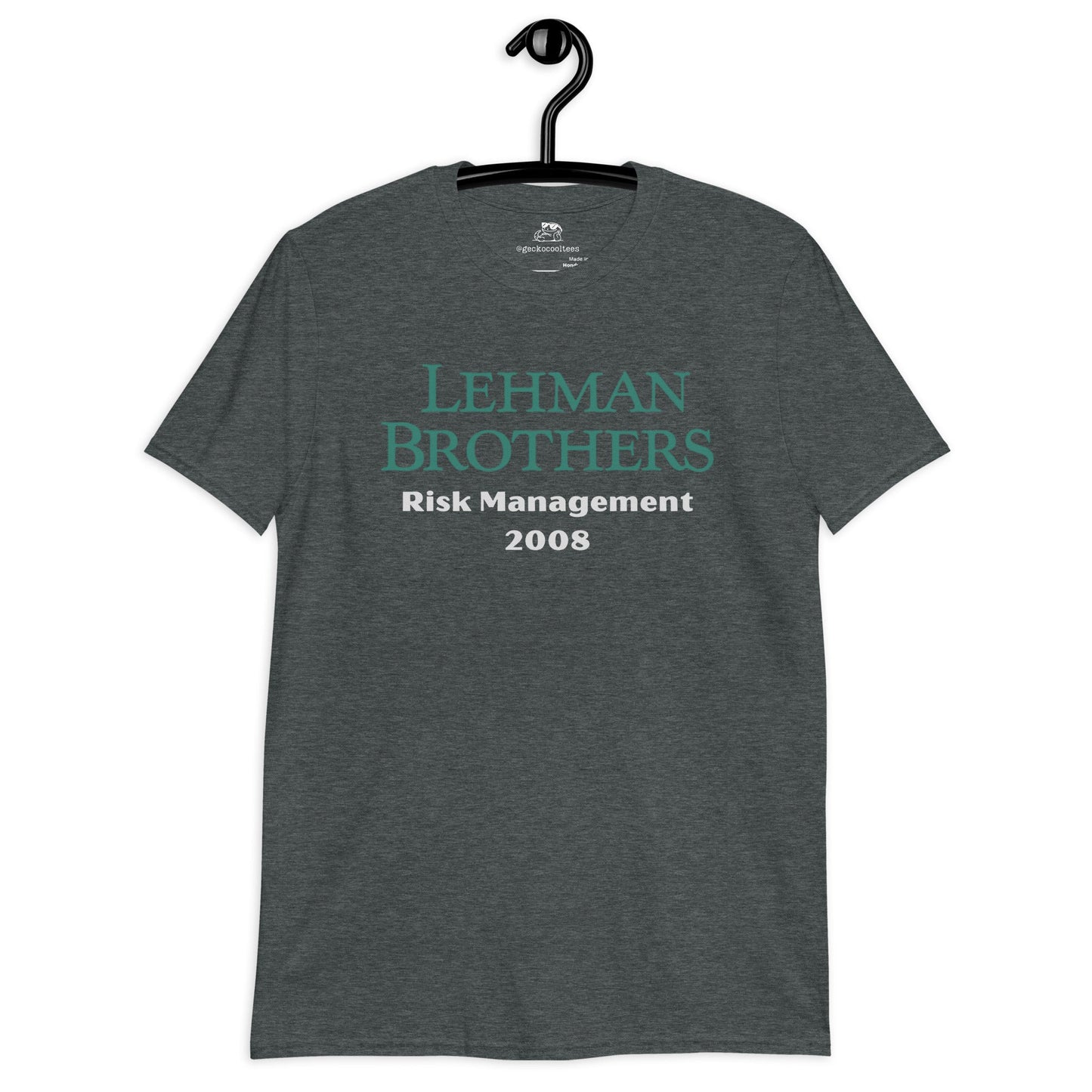 Lehman Brothers 2008 Tee - The Cool Gecko