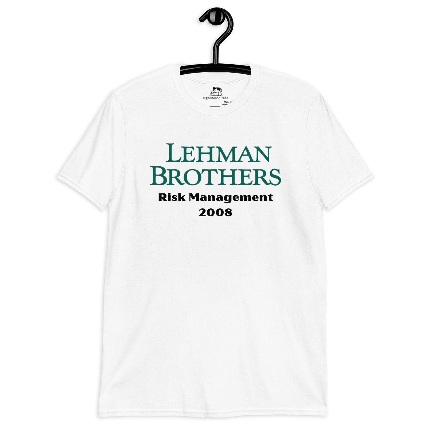 Lehman Brothers 2008 Tee - The Cool Gecko